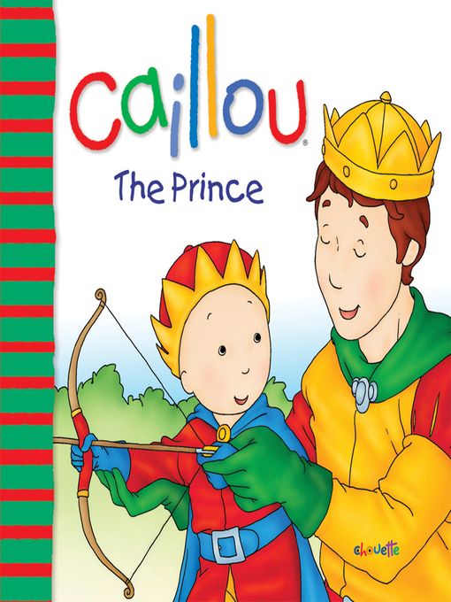 Title details for Caillou by Joceline Sanschagrin - Available